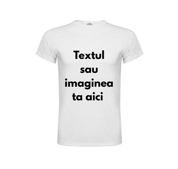 Tricou Personalizat cu Text sau Imagine pe Față și Spate