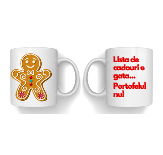 Cană personalizată de Crăciun „Lista e gata... Portofelul nu!” – Cadou haios de sărbători