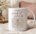 Cană personalizată cu animalul tău „Cel mai iubit suflet”